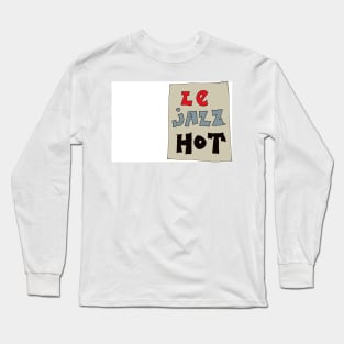 Le Jazz Hot Long Sleeve T-Shirt